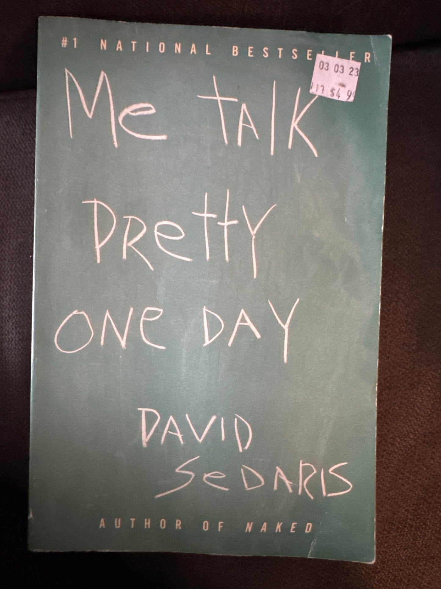 Me Talk Pretty One Day