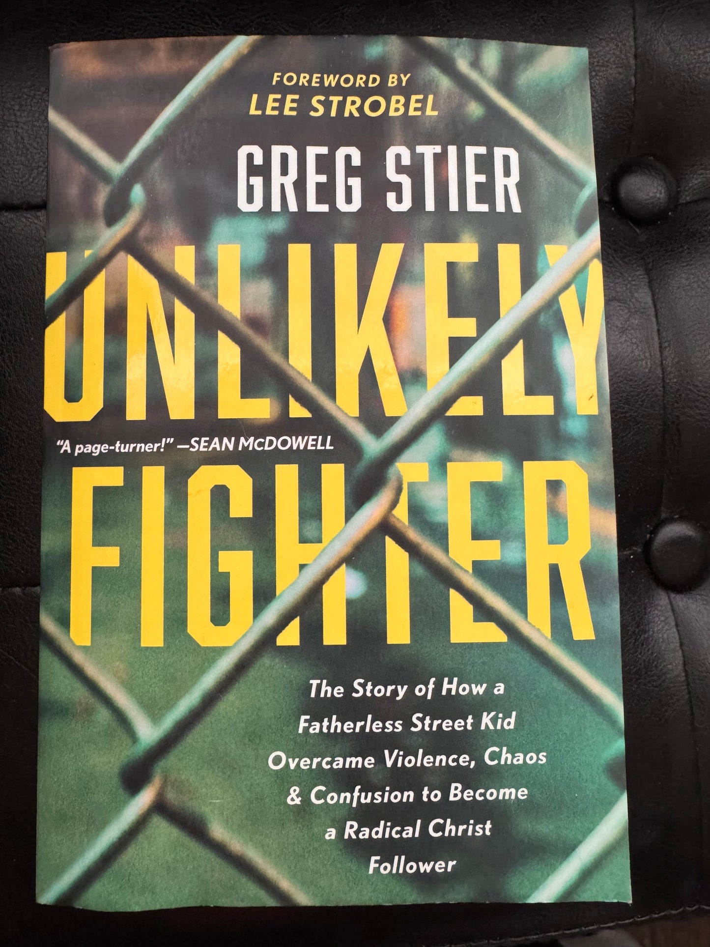 Unlikely Fighter by Greg Stier