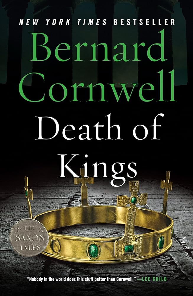 Death of Kings (Last Kingdom (formerly Saxon Tales), 6) cover image