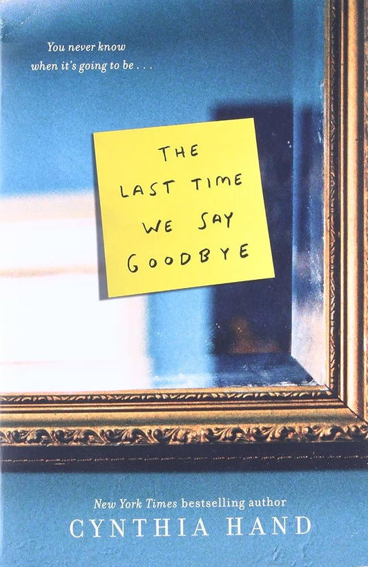 The Last Time We Say Goodbye cover image