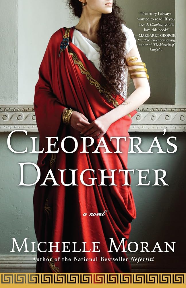 Cleopatra's Daughter: A Novel (Egyptian Royals Collection) cover image