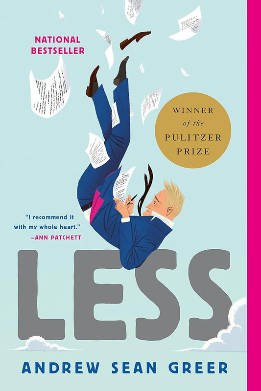 Less: A Novel (The Arthur Books, 1) (The Arthur Less Books, 1) cover image