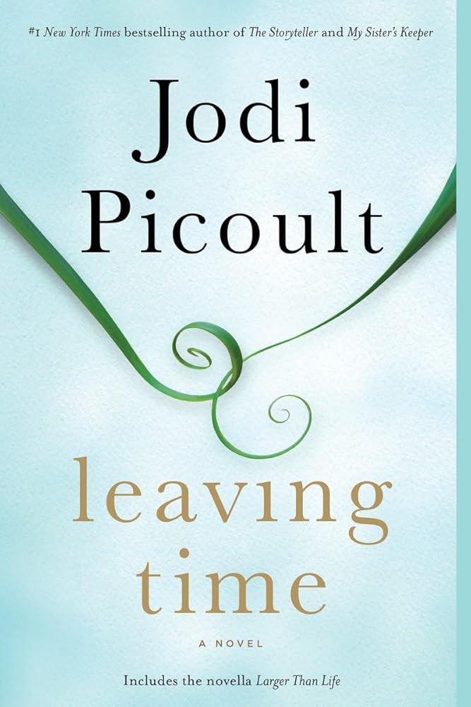 Leaving Time (with bonus novella Larger Than Life): A Novel cover image