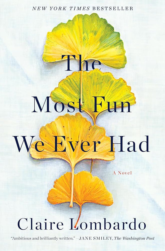 The Most Fun We Ever Had: A Novel cover image