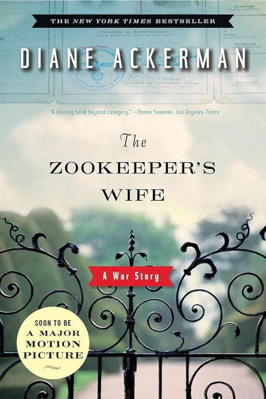 The Zookeeper's Wife: A War Story cover image