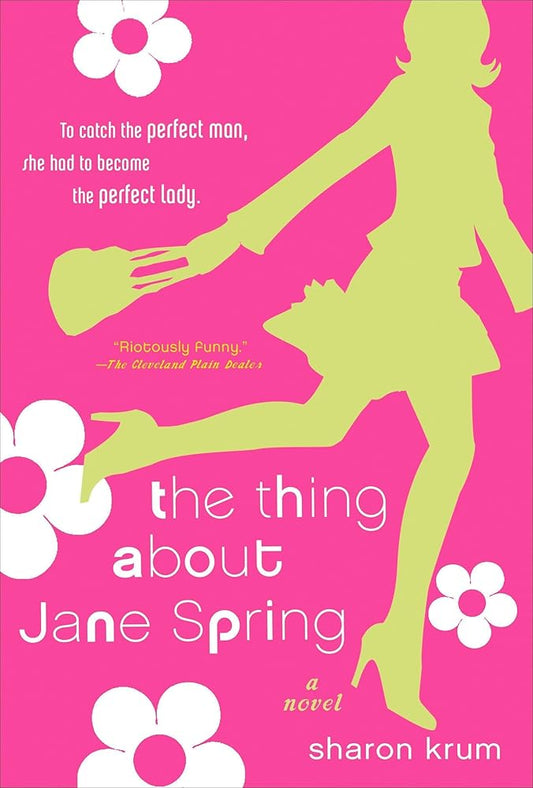 The Thing about Jane Spring cover image