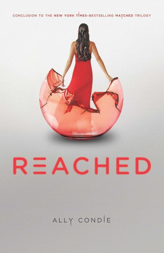 Reached (Matched Trilogy Book 3) cover image