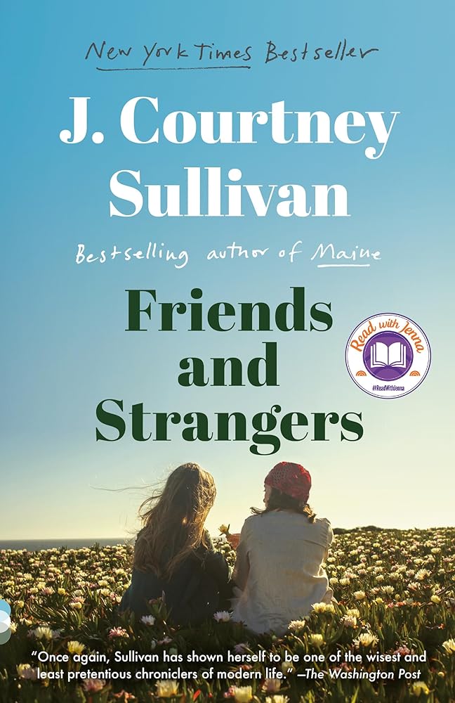 Friends and Strangers: A novel (A Read with Jenna Pick) (Vintage Contemporaries) cover image
