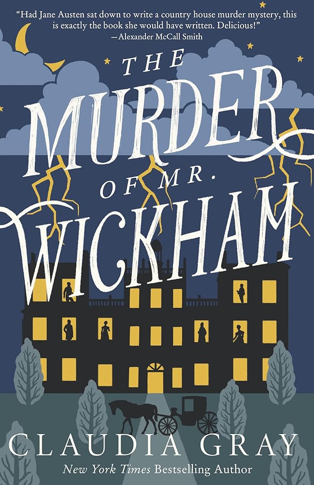The Murder of Mr. Wickham (MR. DARCY & MISS TILNEY MYSTERY) cover image