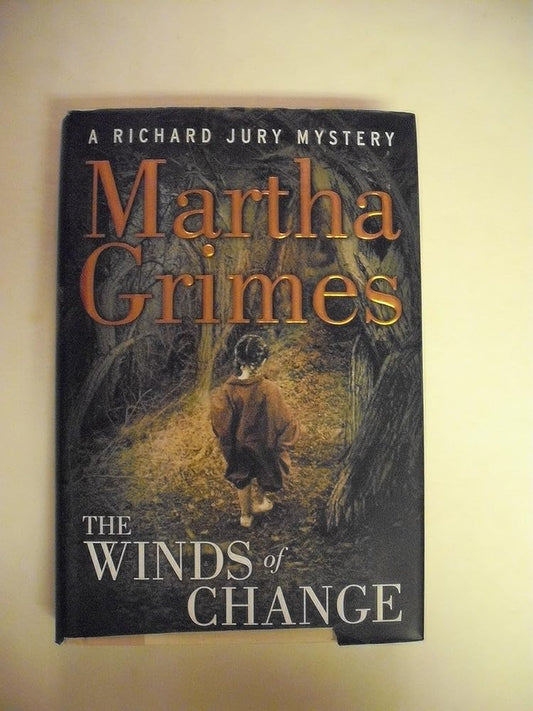 The Winds Of Change: A Richard Jury Mystery cover image