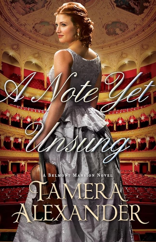 A Note Yet Unsung (A Belmont Mansion Novel) cover image