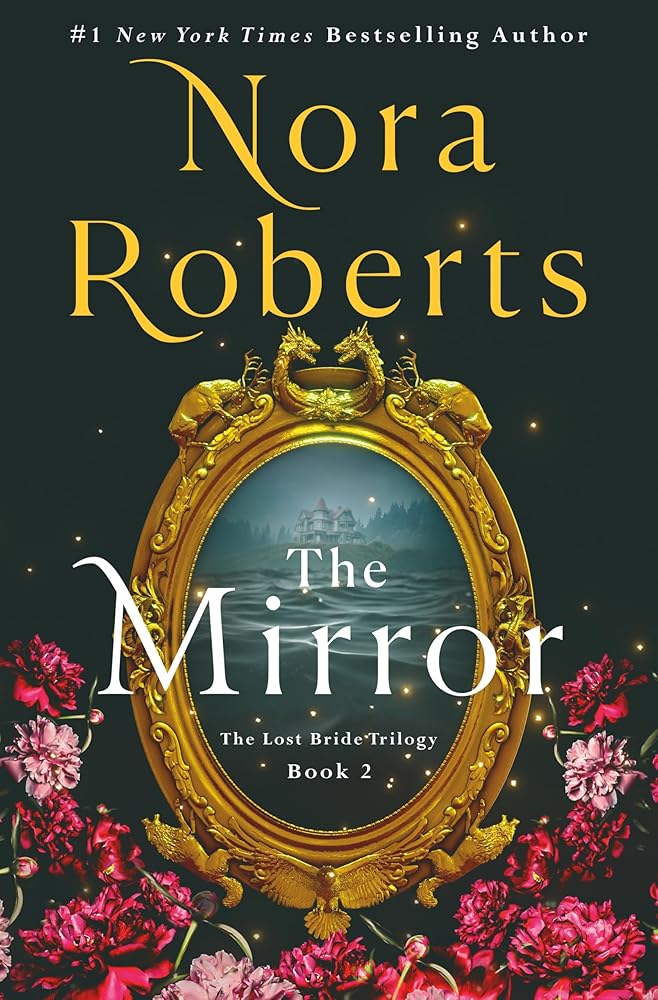 The Mirror: The Lost Bride Trilogy, Book 2 (The Lost Bride Trilogy, 2) cover image