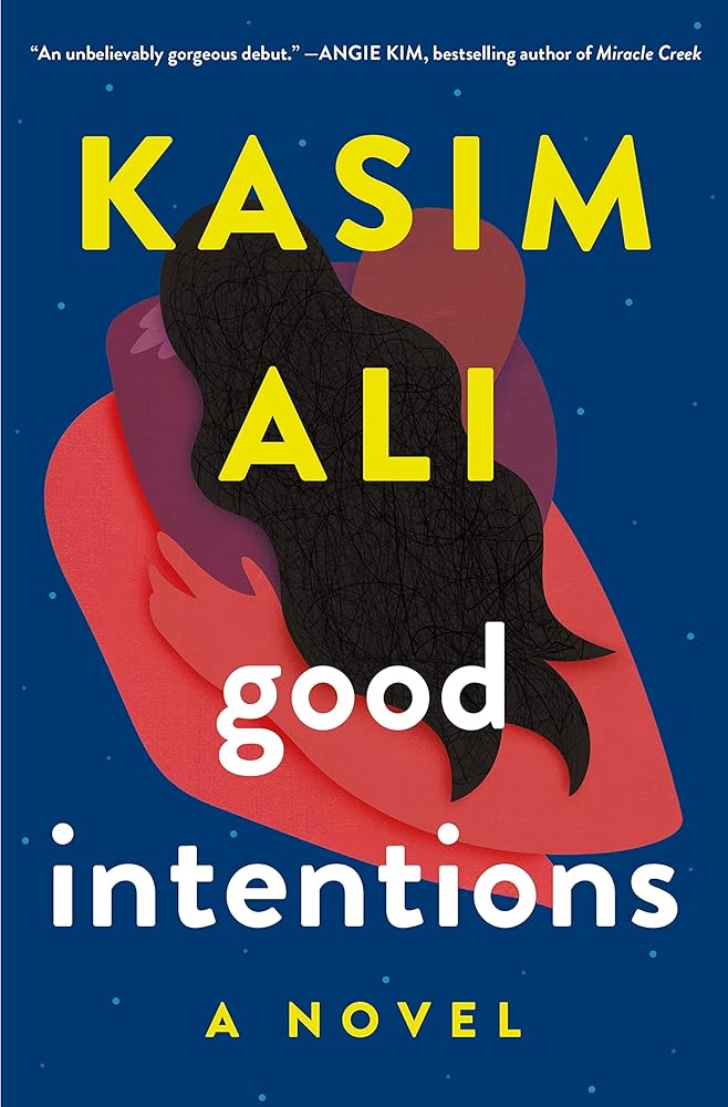 Good Intentions: A Novel cover image