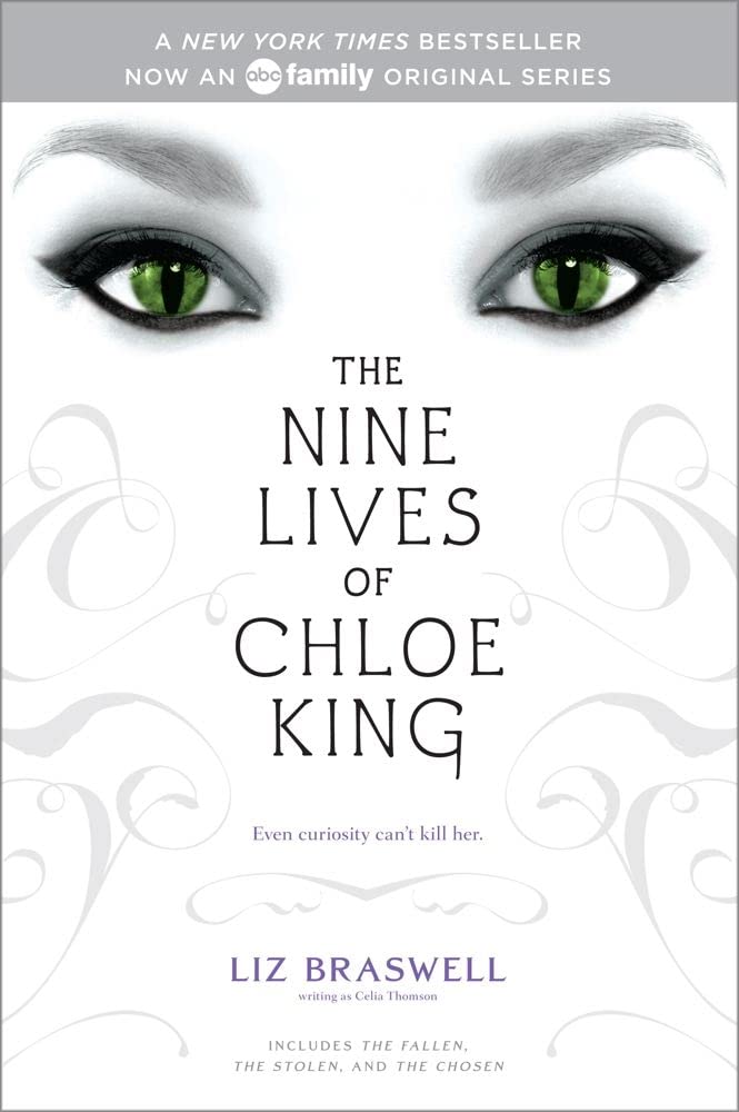 The Nine Lives of Chloe King: The Fallen; The Stolen; The Chosen cover image