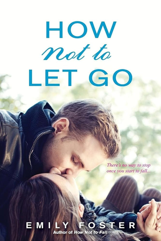 How Not to Let Go (The Belhaven Series) cover image