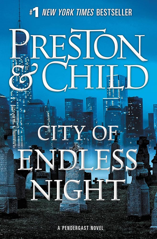 City of Endless Night (Agent Pendergast Series, 17) cover image