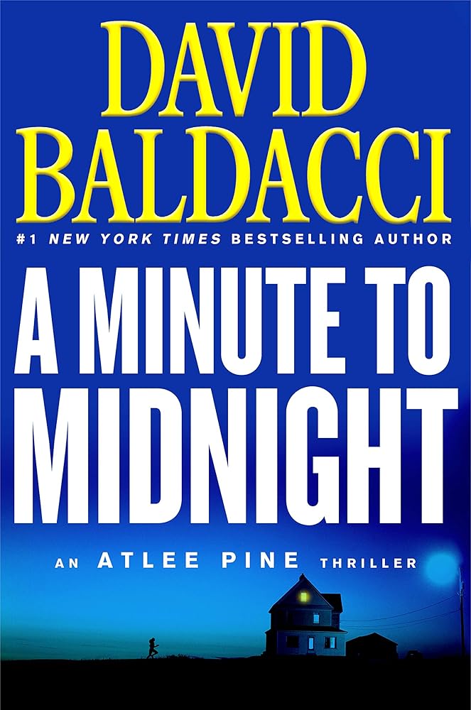 A Minute to Midnight (An Atlee Pine Thriller, 2) cover image