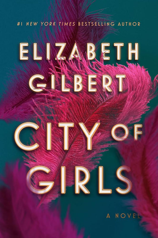 City of Girls: A Novel cover image