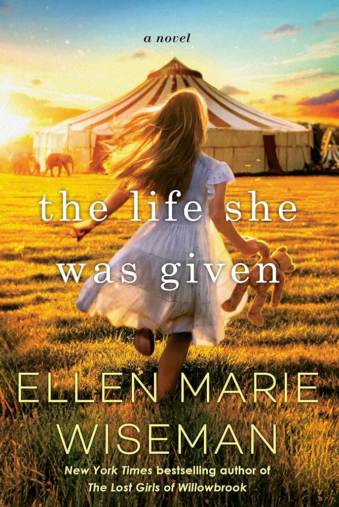 The Life She Was Given: A Moving and Emotional Saga of Family and Resilient Women cover image