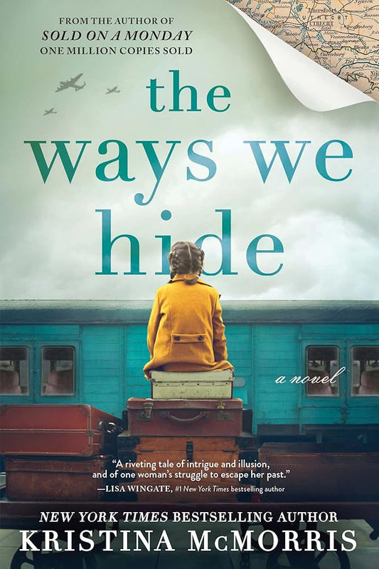 The Ways We Hide: A Novel cover image