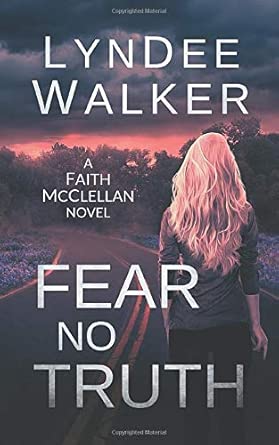 Fear No Truth (The Faith McClellan Series) cover image