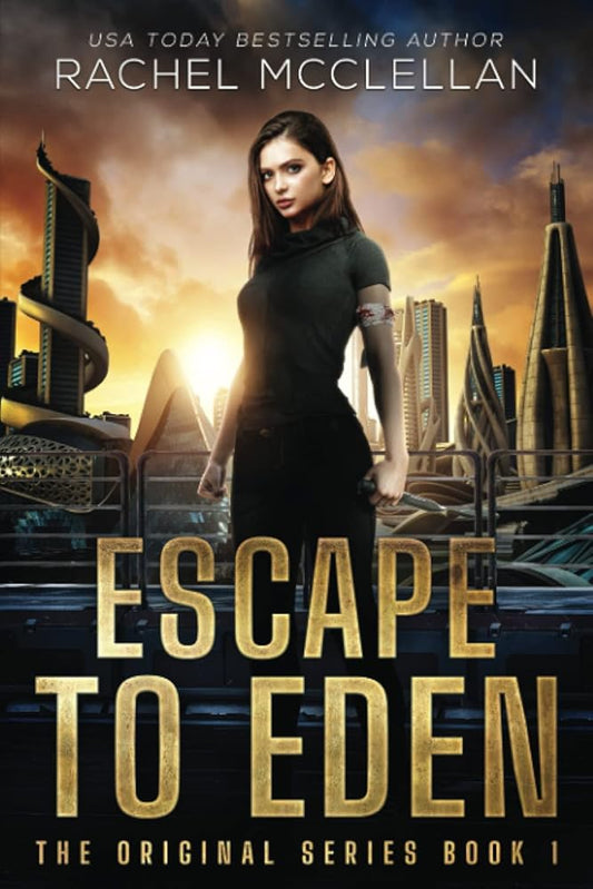 Escape to Eden: A Dystopian Romance Novel (Original Series) cover image
