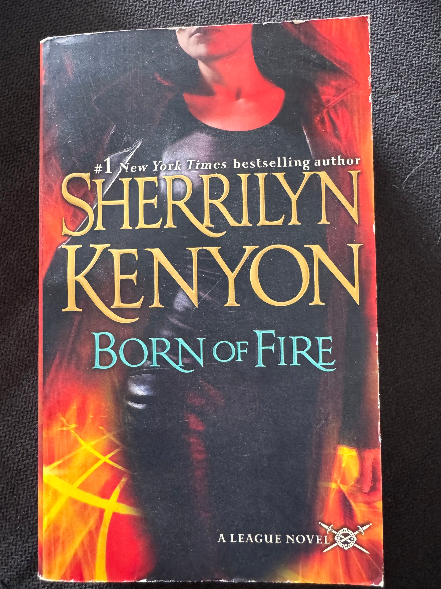 Born of Fire (The League, Book 2) by Sherrilyn Kenyon