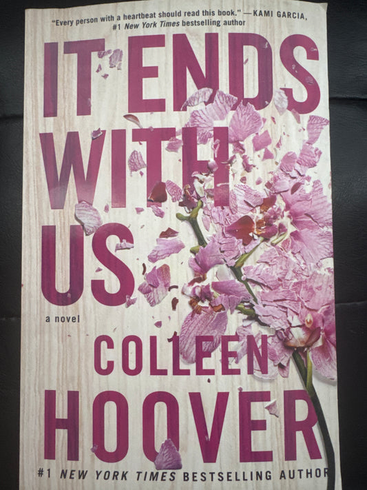 It Ends with Us (Book 1) by Colleen Hoover