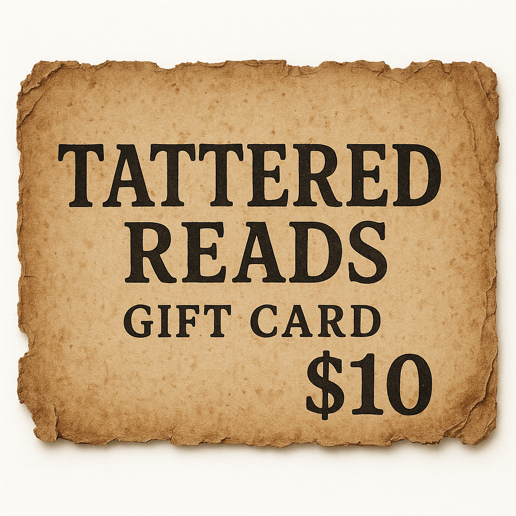 Tattered Reads Gift Card - Gift Stories, One Page at a Time!