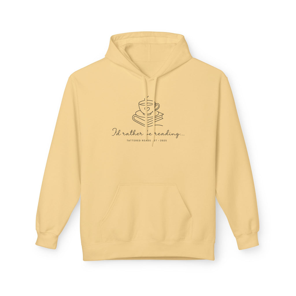 Reading Hoodie — "I'd Rather Be Reading" Cozy Book Lover Pullover