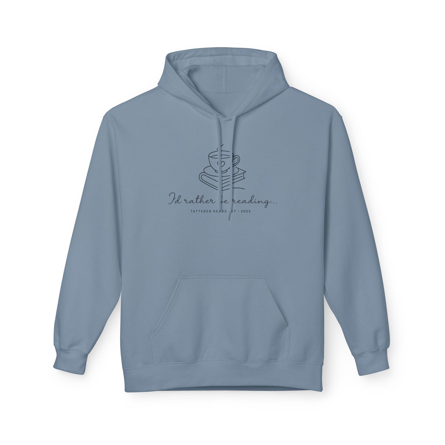Reading Hoodie — "I'd Rather Be Reading" Cozy Book Lover Pullover
