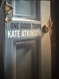 One Good Turn: A Novel