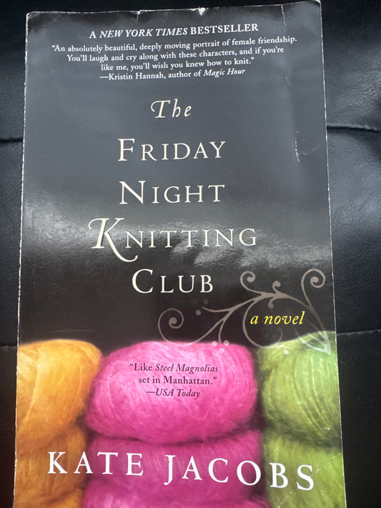 The Friday Night Knitting Club (Book 1) by Kate Jacobs