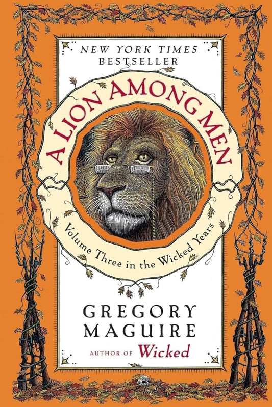 A Lion Among Men: Volume Three in the Wicked Years (Wicked Years, 3) cover image