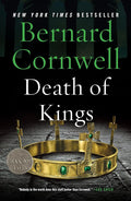 Death of Kings (Last Kingdom (formerly Saxon Tales), 6) cover image