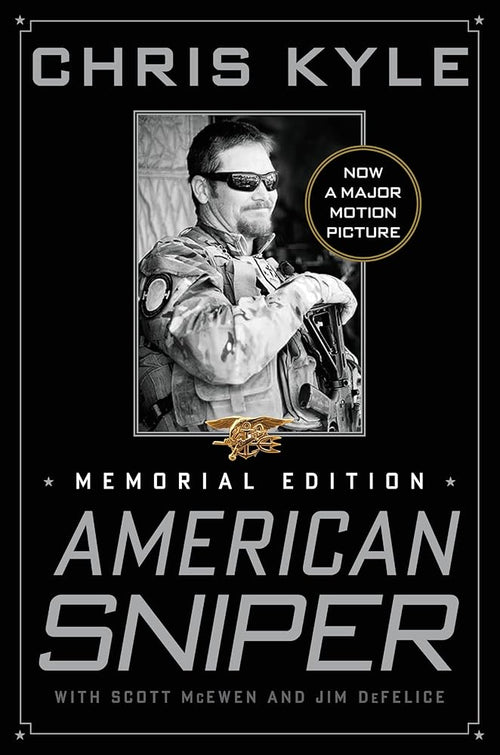 American Sniper [Memorial Edition]: The Autobiography of the Most Lethal Sniper in U.S. Military History cover image