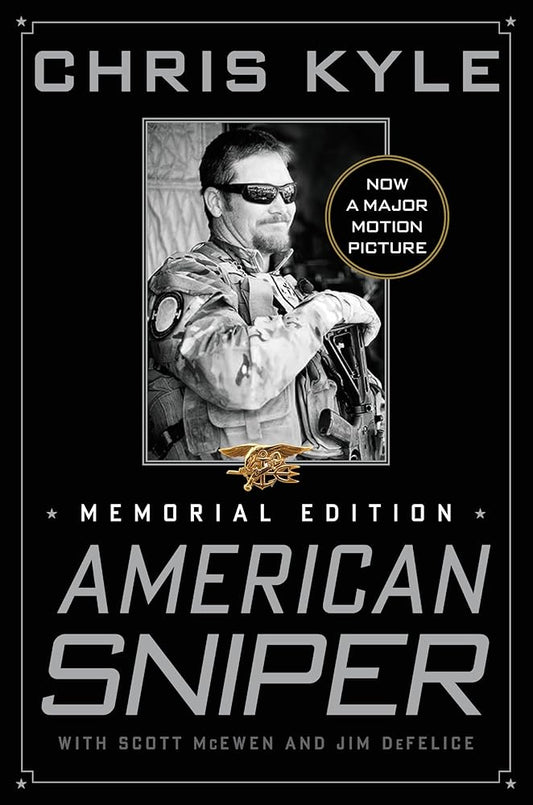 American Sniper [Memorial Edition]: The Autobiography of the Most Lethal Sniper in U.S. Military History cover image