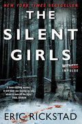 The Silent Girls: A Gritty Vermont Winter Mystery Where a Private Investigator Hunts Evil (Canaan Crime Novels) cover image