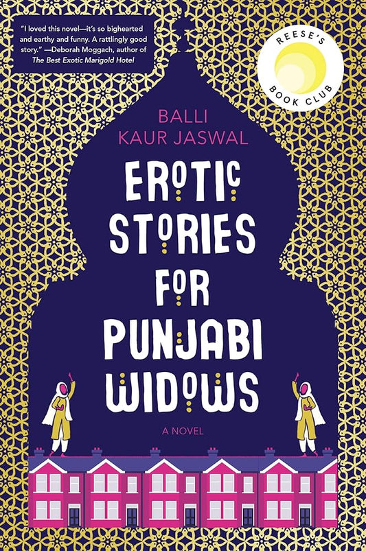 Erotic Stories for Punjabi Widows: A Novel cover image