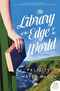 The Library at the Edge of the World: A Novel (Finfarran Peninsula, 1) cover image