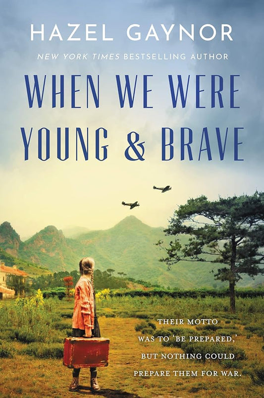 When We Were Young & Brave: A Novel cover image