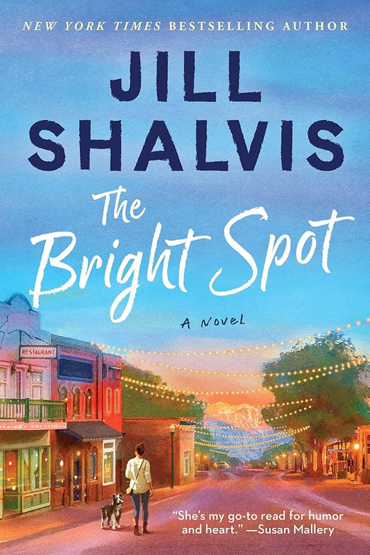 The Bright Spot: A Novel (The Sunrise Cove Series, 5) cover image