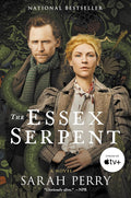 The Essex Serpent [TV Tie-in]: A Novel cover image