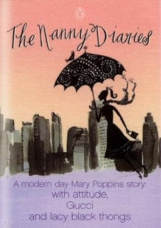 The Nanny Diaries: A Novel cover image