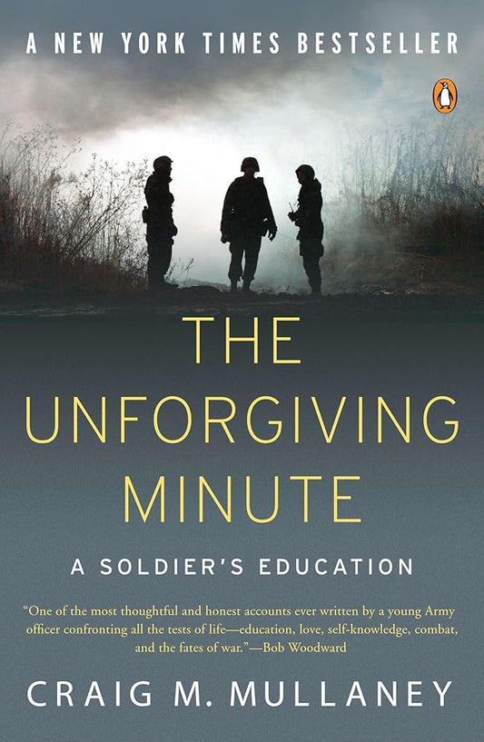 The Unforgiving Minute: A Soldier's Education cover image
