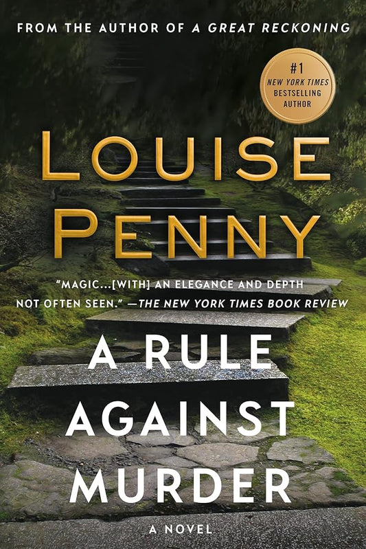 A Rule Against Murder: A Chief Inspector Gamache Novel (Chief Inspector Gamache Novel, 4) cover image