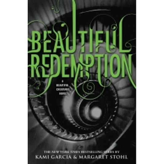 Beautiful Redemption (Beautiful Creatures, 4) cover image