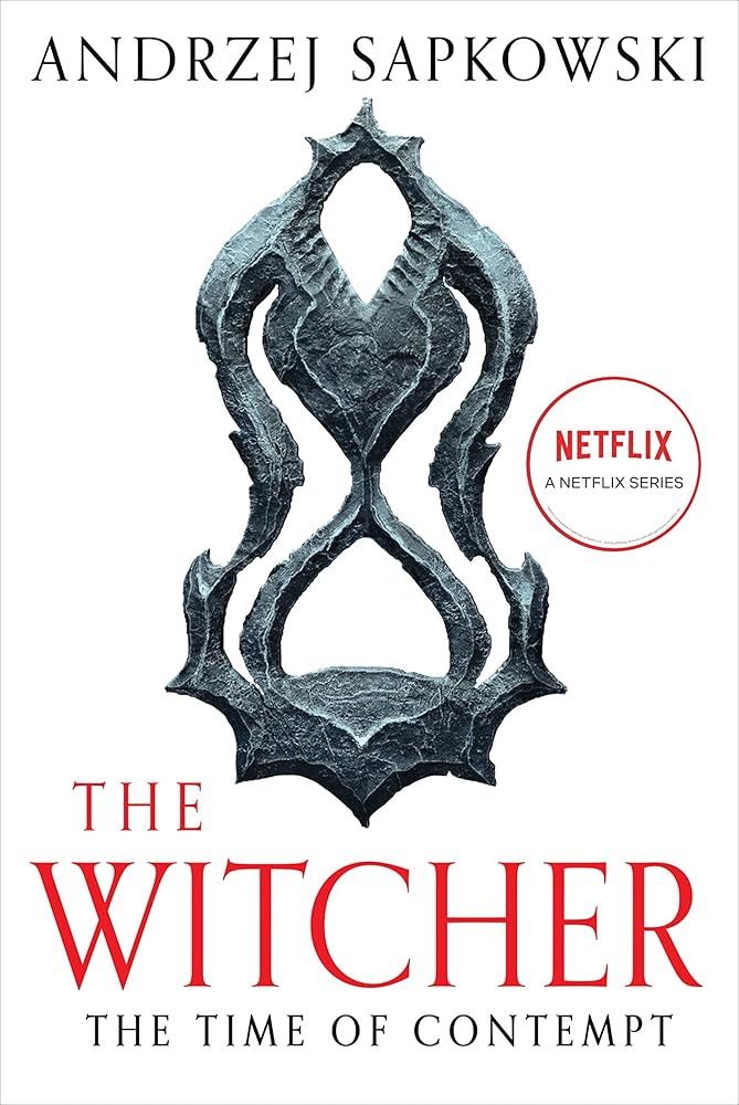 The Time of Contempt (The Witcher, 4) cover image