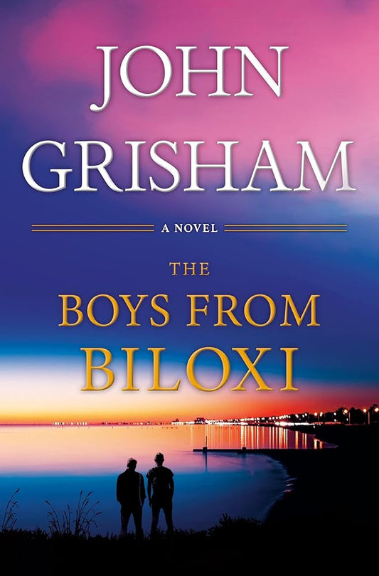 The Boys from Biloxi: A Legal Thriller cover image