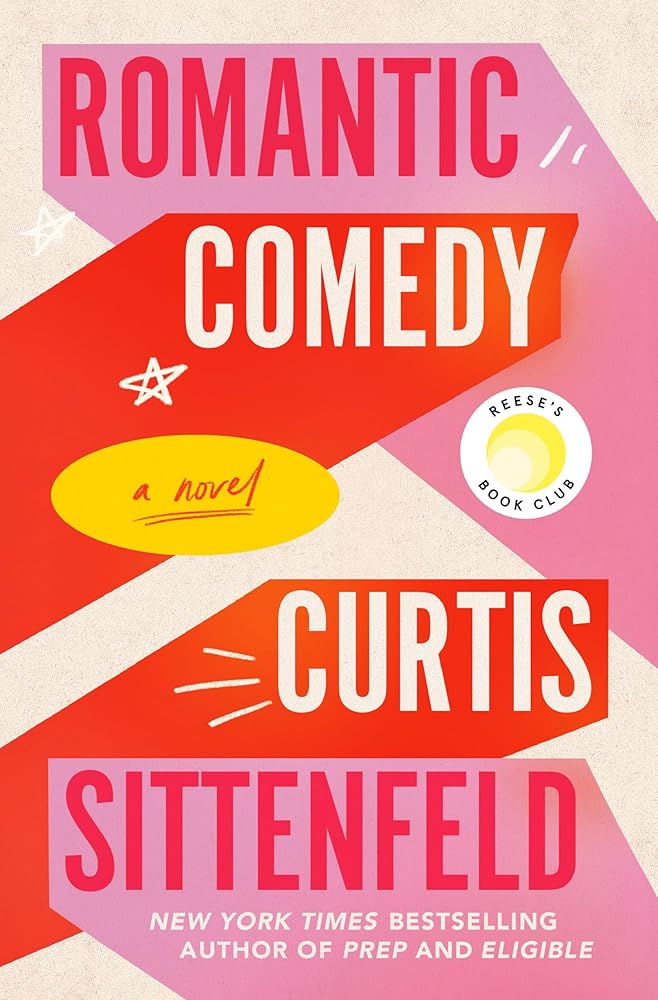 Romantic Comedy: Reese's Book Club: A Novel cover image